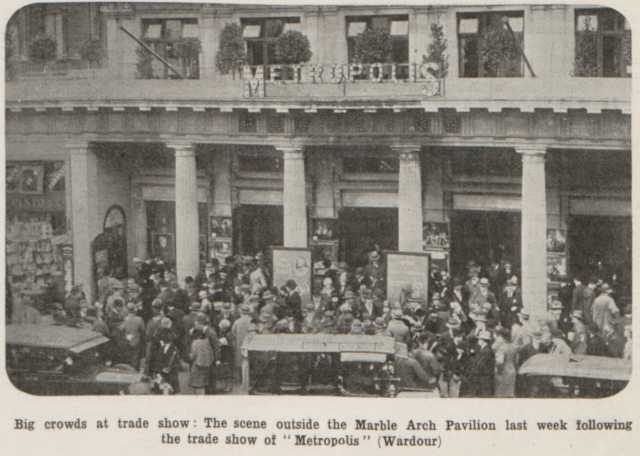 The Marbel Arch Pavilion a day after the Premiere. The Bioscope, 31/03/1927